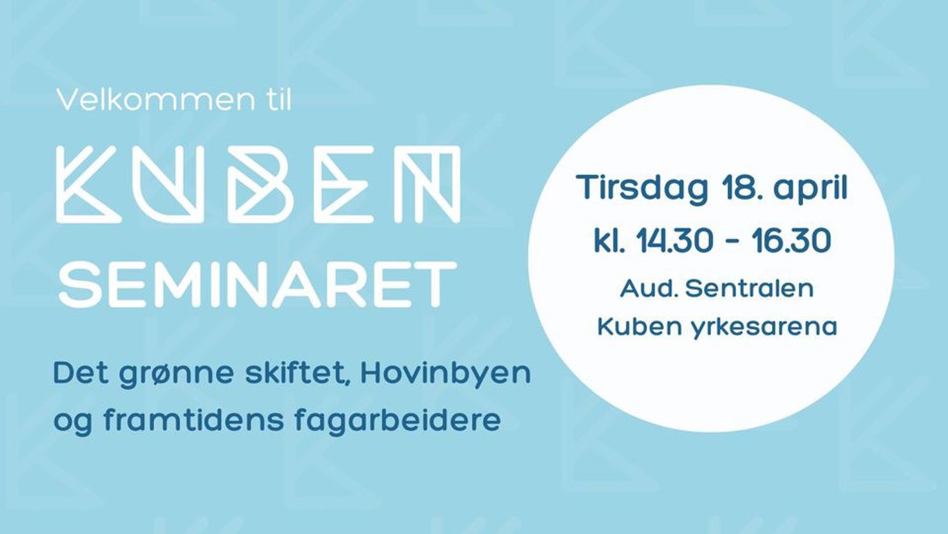 Kubenseminaret 2023-04, Det grønne skiftet, Hovinbyen og framtidens fagarbeidere