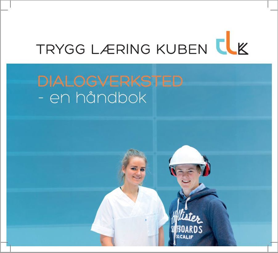 Foto: Forside Dialogverksted - manual Forside Dialogverksted - manual